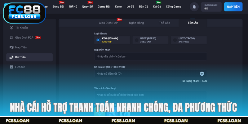 Nhà cái hỗ trợ thanh toán nhanh chóng, đa phương thức
